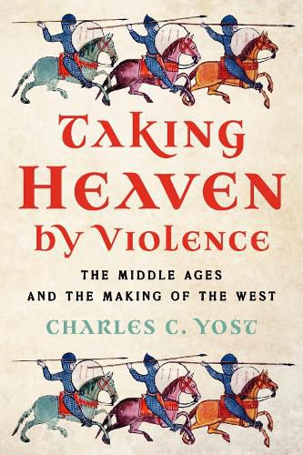 Cover image for Taking Heaven by Violence