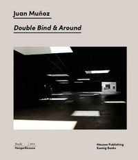 Cover image for Juan Munoz: Double Blind & Around