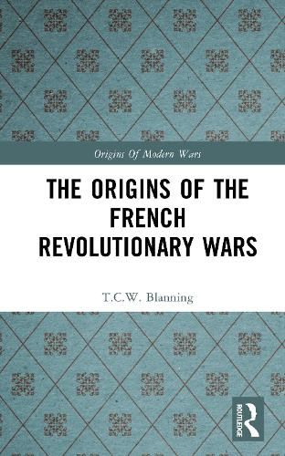 Cover image for The Origins of the French Revolutionary Wars