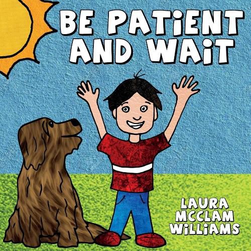 Cover image for Be Patient and Wait