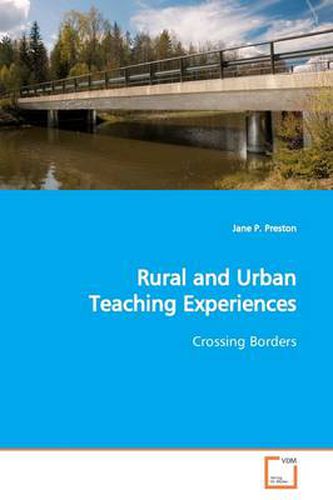 Cover image for Rural and Urban Teaching Experiences