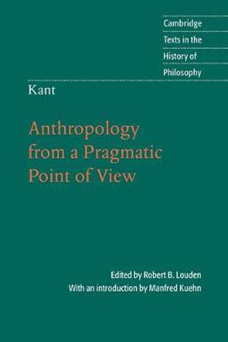 Cover image for Kant: Anthropology from a Pragmatic Point of View