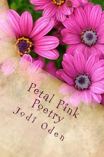 Cover image for Petal Pink Poetry: Relinquished From Whispered Thoughts