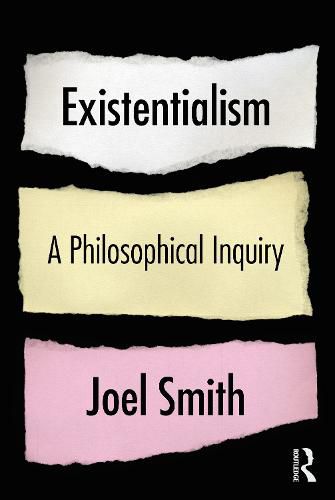 Existentialism: A Philosophical Inquiry: A Philosophical Inquiry