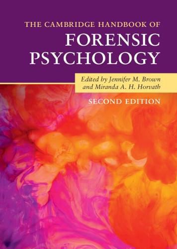 The Cambridge Handbook of Forensic Psychology