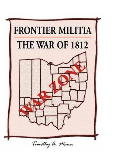 Cover image for Frontier Militia: The War of 1812