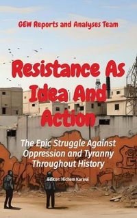 Cover image for Resistance As Idea And Action