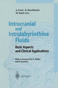 Cover image for Intracranial and Intralabyrinthine Fluids: Basic Aspects and Clinical Applications