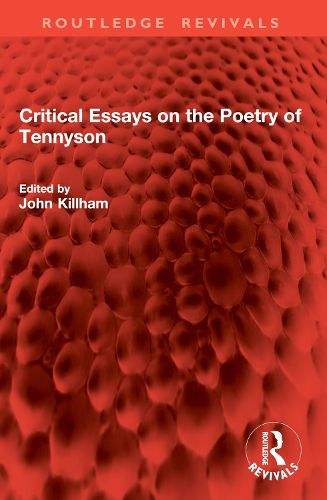 Cover image for Critical Essays on the Poetry of Tennyson
