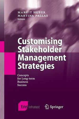 Cover image for Customising Stakeholder Management Strategies: Concepts for Long-term Business Success