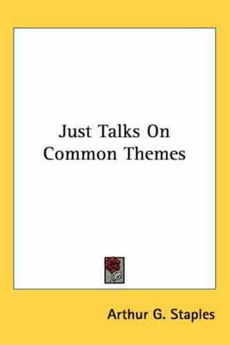 Just Talks on Common Themes