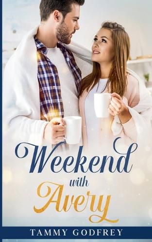 Cover image for Weekend With Avery - Avery Trilogy Book One