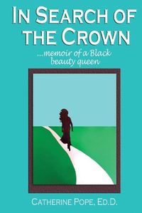 Cover image for In Search of the Crown