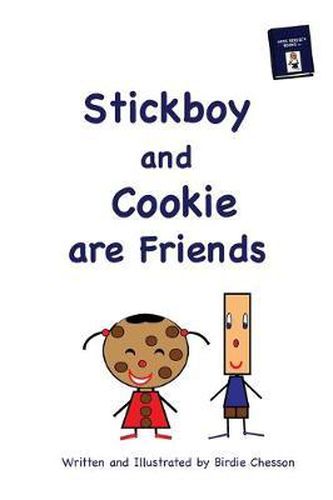 Cover image for Stickboy and Cookie Are Friends