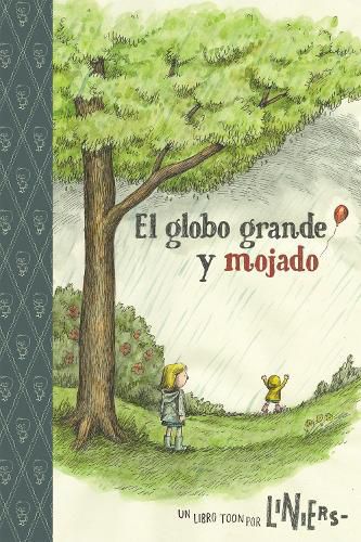 Cover image for El Globo Grande Y Mojado: Toon Level 2