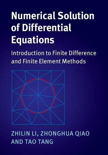 Cover image for Numerical Solution of Differential Equations: Introduction to Finite Difference and Finite Element Methods