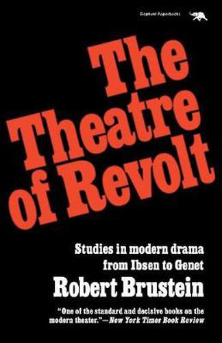 Cover image for The Theatre of Revolt: An Approach to Modern Drama