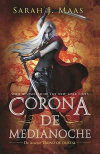 Cover image for Corona de medianoche /Crown of Midnight