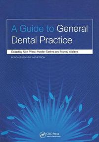 Cover image for A Guide to General Dental Practice: v. 1, Relationships and Responses