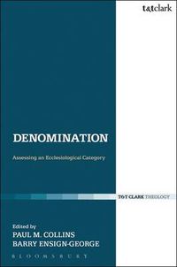 Cover image for Denomination: Assessing an Ecclesiological Category