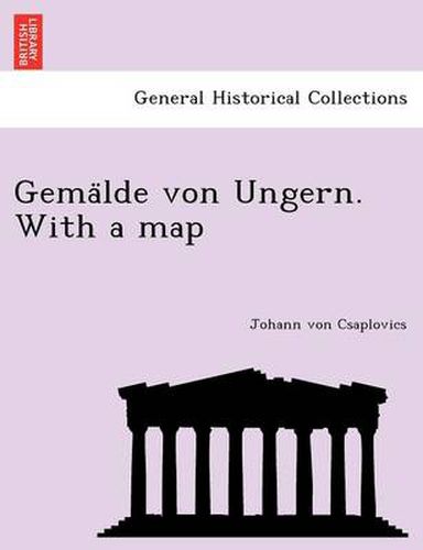 Cover image for Gema Lde Von Ungern. with a Map