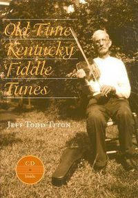 Cover image for Old-Time Kentucky Fiddle Tunes