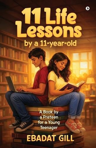 Cover image for 11 Life Lessons by a 11-year-old