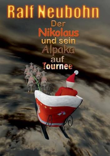 Cover image for Der Nikolaus und sein Alpaka auf Tournee