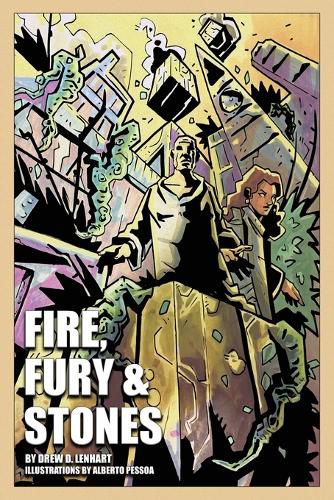 Cover image for Fire, Fury & Stones