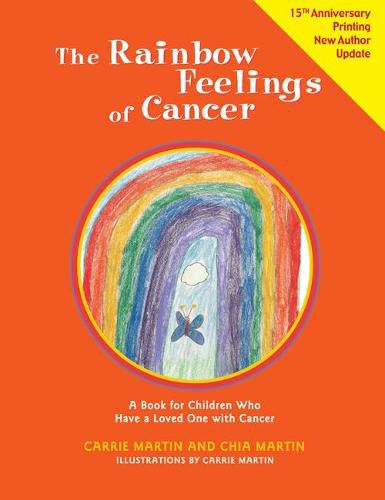 Cover image for Rainbow Feelings of Cancer: A Book for Children Who Have a Loved One with Cancer