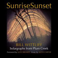 Cover image for SunriseSunset: Solargraphs from Plum Creek