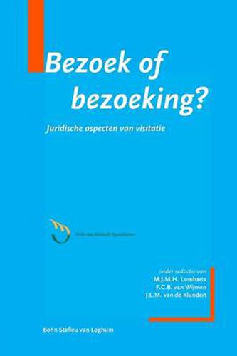 Cover image for Bezoek of Bezoeking?: Juridische Aspecten Van Visitatie