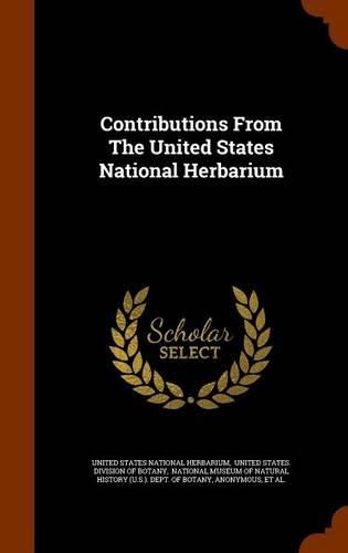 Cover image for Contributions from the United States National Herbarium