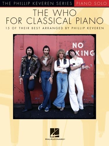 Cover image for The Who for Classical Piano: The Phillip Keveren Series Piano Solo