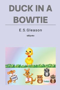 Cover image for Duck In A Bowtie (Edition1)