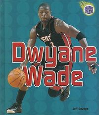 Cover image for Dwyane Wade