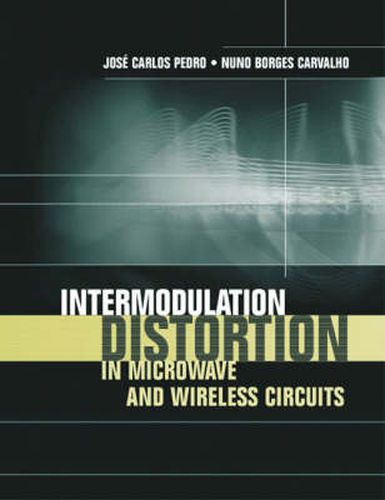 Cover image for Intermodulation Distortion in Microwave and Wireless Circuits