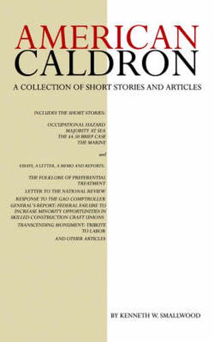 Cover image for American Caldron: A Collection of Short Stories and Articles