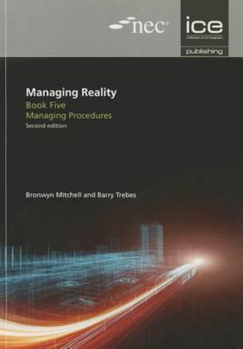 Cover image for Managing Reality, Second edition. Book 5: Managing procedures