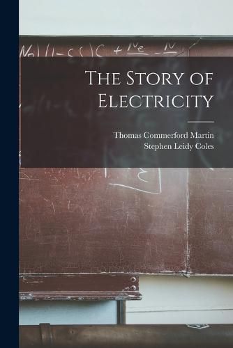 The Story of Electricity