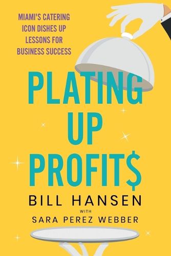 Cover image for Plating Up Profits