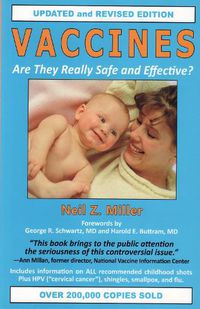 Cover image for Vaccines Are They Really Safe and Effective?: Are They Really Safe & Effective?