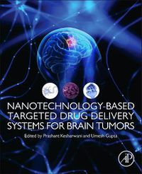 Cover image for Nanotechnology-Based Targeted Drug Delivery Systems for Brain Tumors