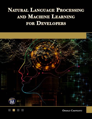 Cover image for Natural Language Processing and Machine Learning for Developers