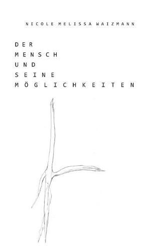 Cover image for Der Mensch und seine Mo&#776;glichkeiten