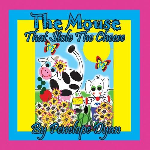 Cover image for The Mouse That Stole The Cheese