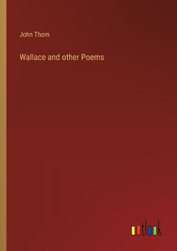 Wallace and other Poems