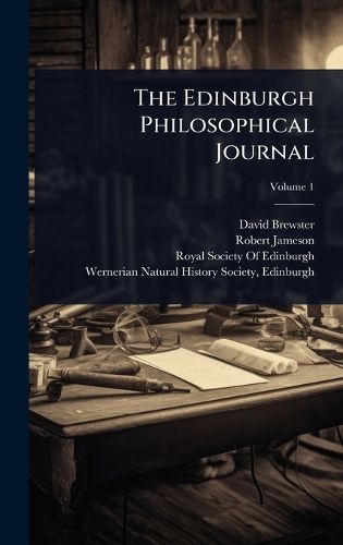 Cover image for The Edinburgh Philosophical Journal