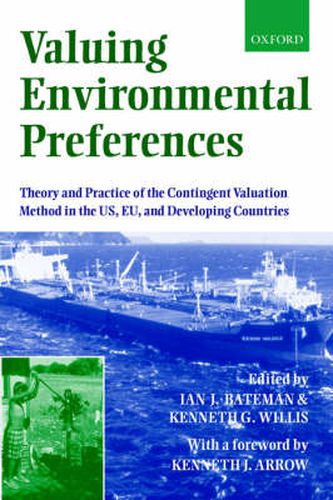 Cover image for Valuing Environmental Preferences: Theory and Practice of the Contingent Valuation Method in the US, EU and Developing Countries