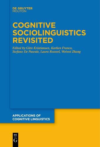 Cover image for Cognitive Sociolinguistics Revisited